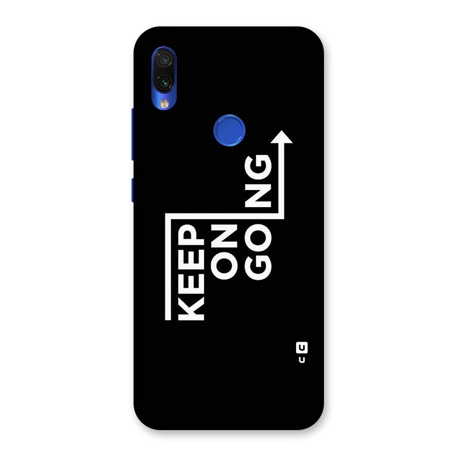 Keep On Going Back Case for Redmi Note 7S