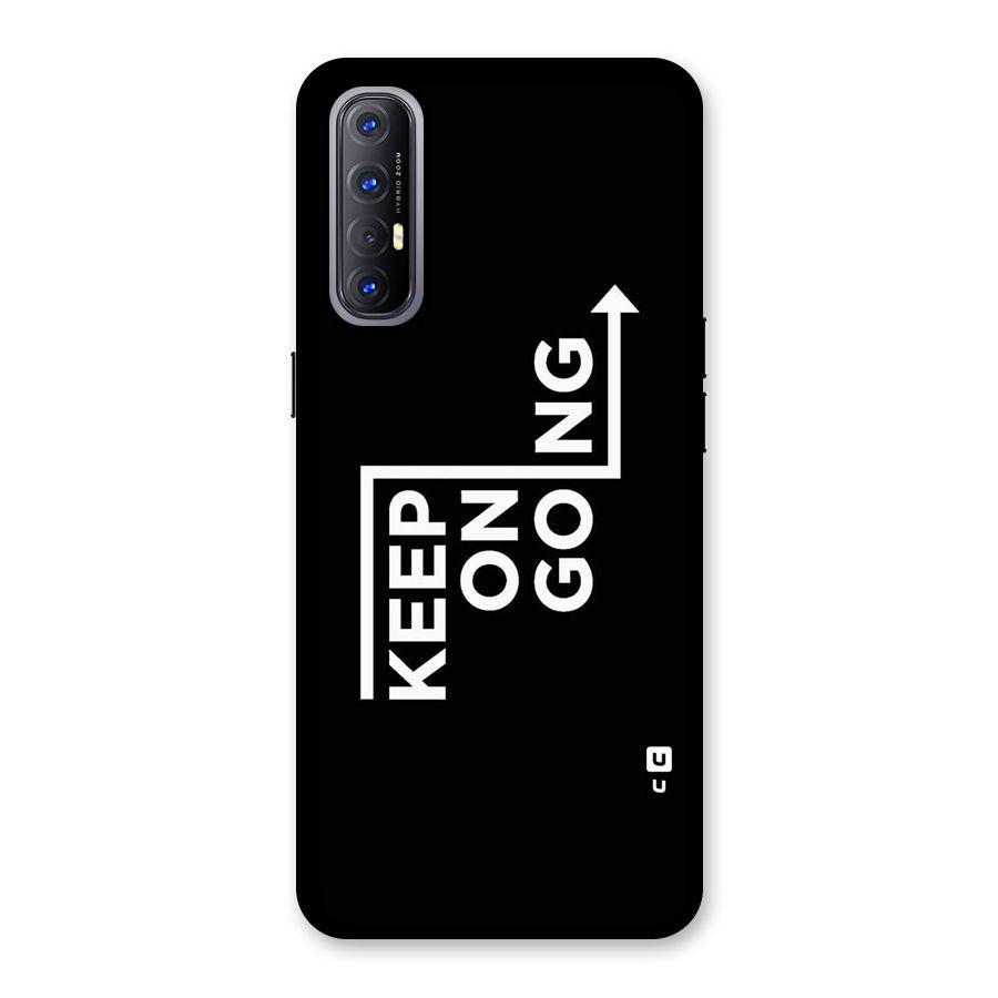 Keep On Going Back Case for Reno3 Pro