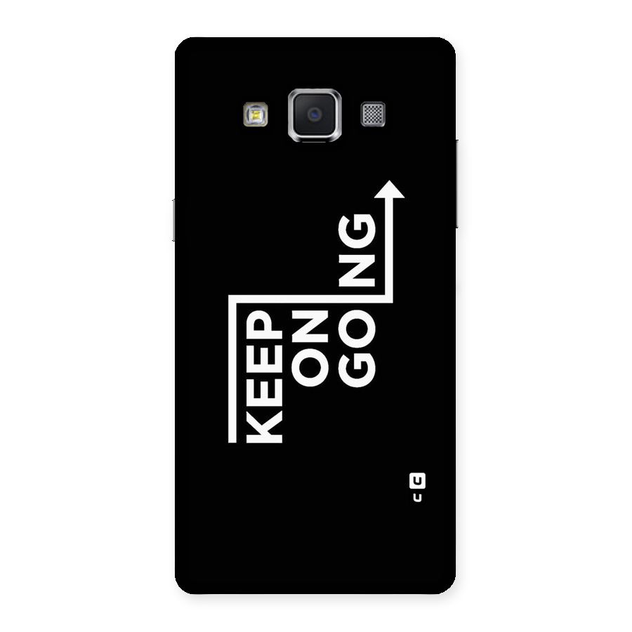 Keep On Going Back Case for Samsung Galaxy A5