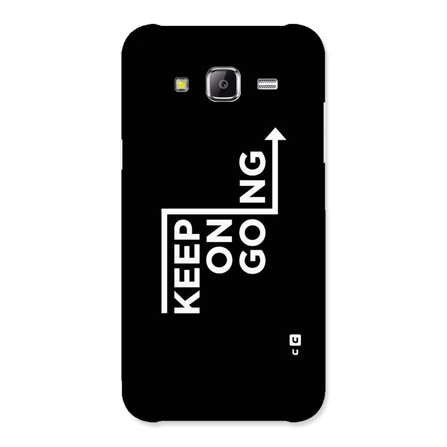 Keep On Going Back Case for Samsung Galaxy J2 Prime