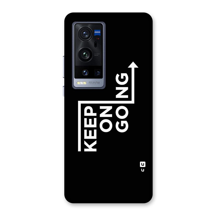 Keep On Going Back Case for Vivo X60 Pro Plus