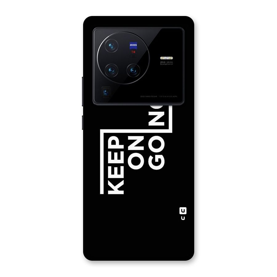 Keep On Going Back Case for Vivo X80 Pro