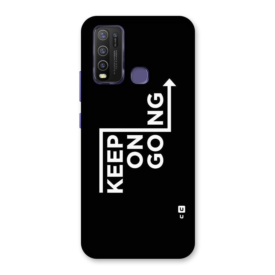 Keep On Going Back Case for Vivo Y50