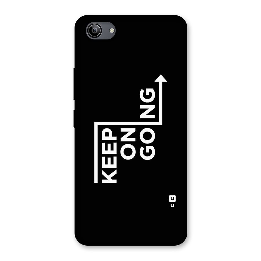 Keep On Going Back Case for Vivo Y81i