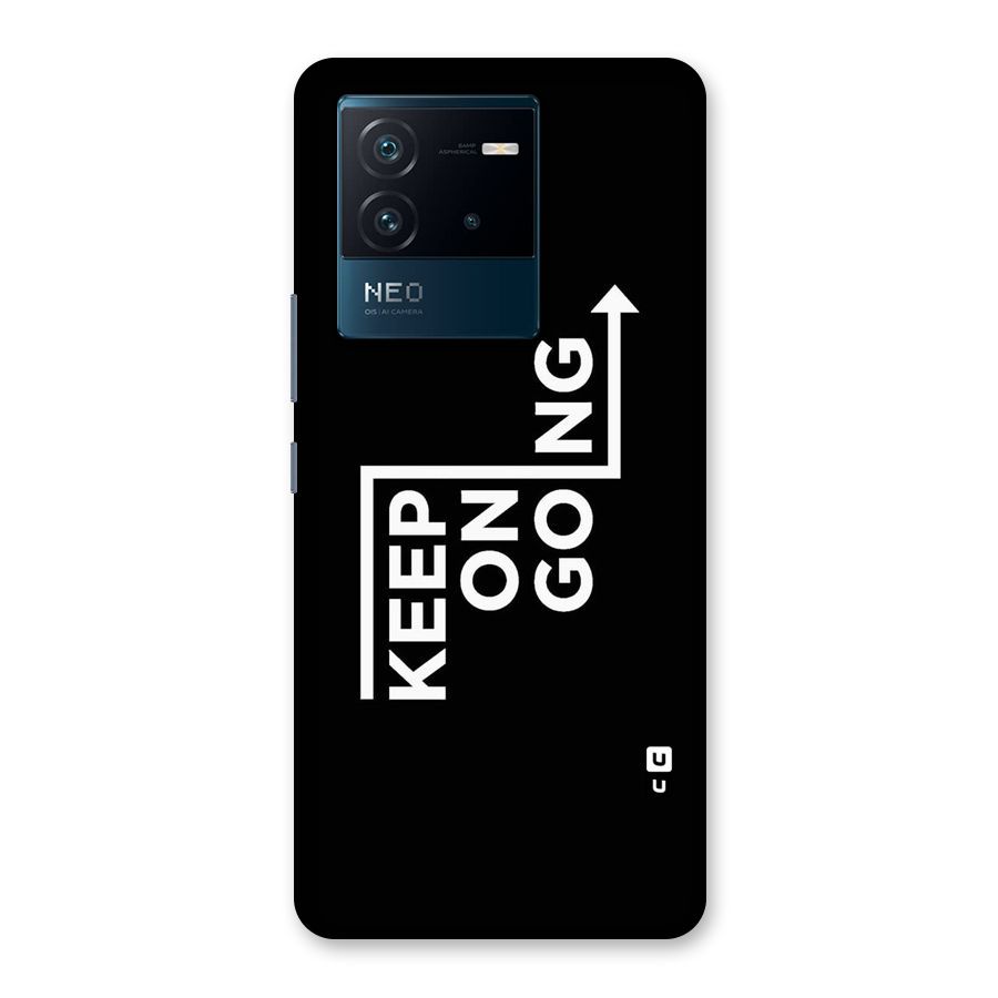Keep On Going Back Case for Vivo iQOO Neo 6 5G
