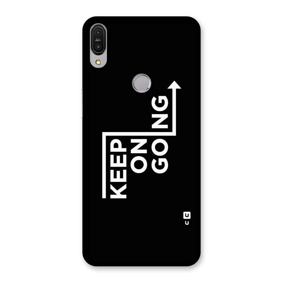 Keep On Going Back Case for Zenfone Max Pro M1