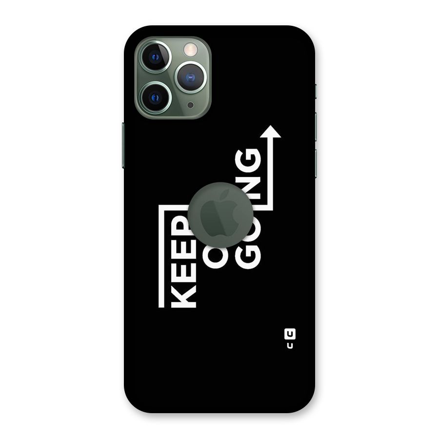 Keep On Going Back Case for iPhone 11 Pro Logo  Cut