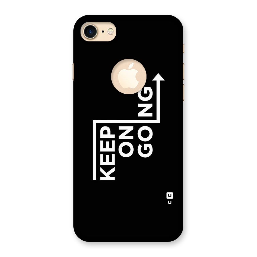 Keep On Going Back Case for iPhone 7 Logo Cut