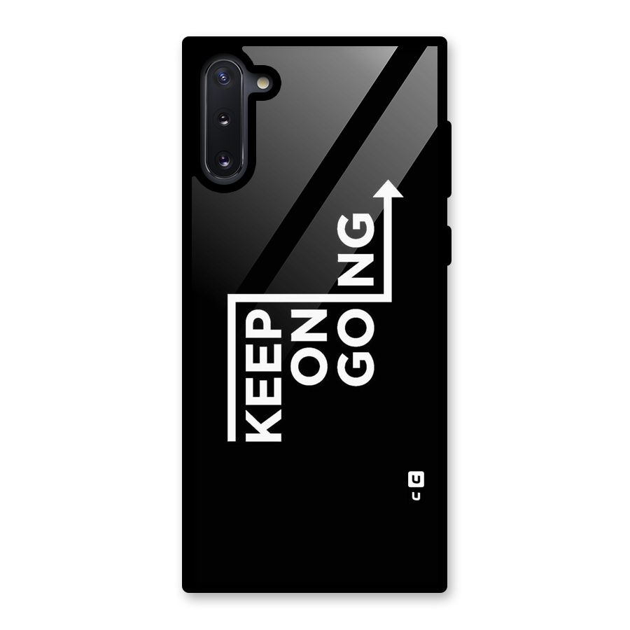Keep On Going Glass Back Case for Galaxy Note 10