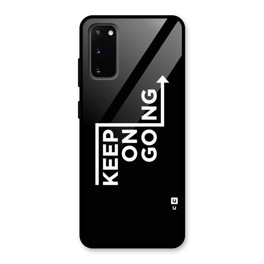 Keep On Going Glass Back Case for Galaxy S20