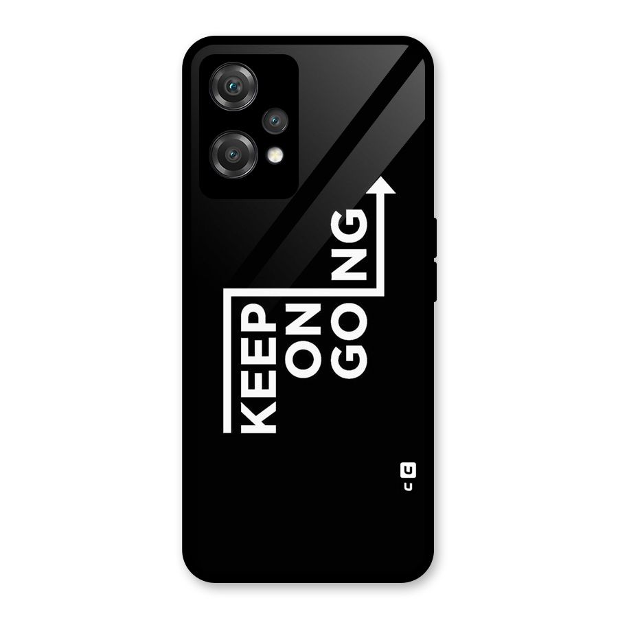 Keep On Going Glass Back Case for OnePlus Nord CE 2 Lite 5G