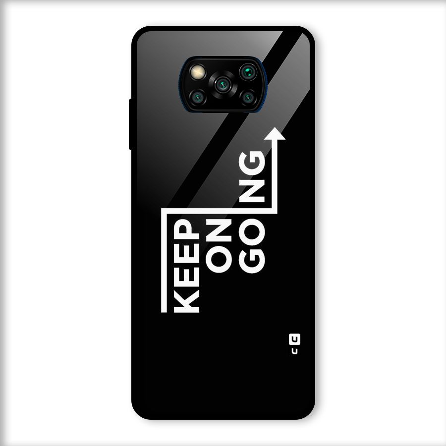 Keep On Going Glass Back Case for Poco X3