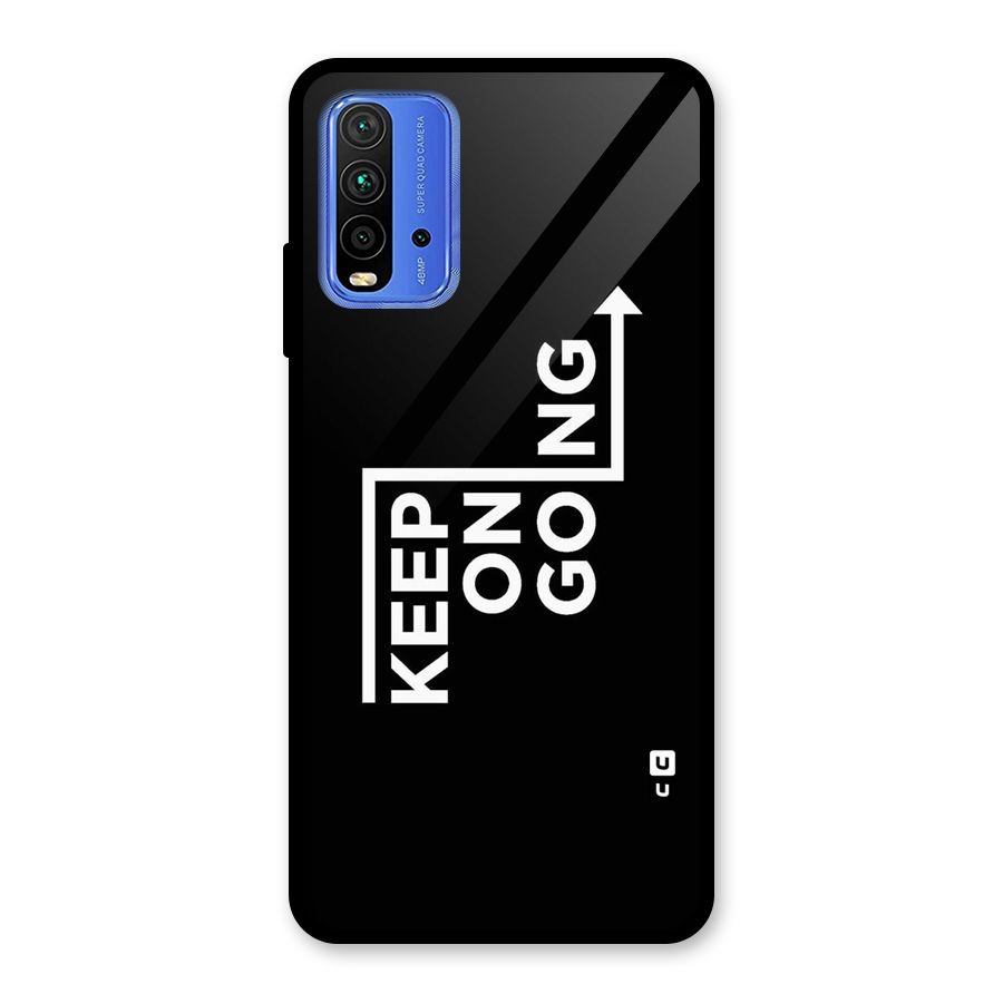 Keep On Going Glass Back Case for Redmi 9 Power