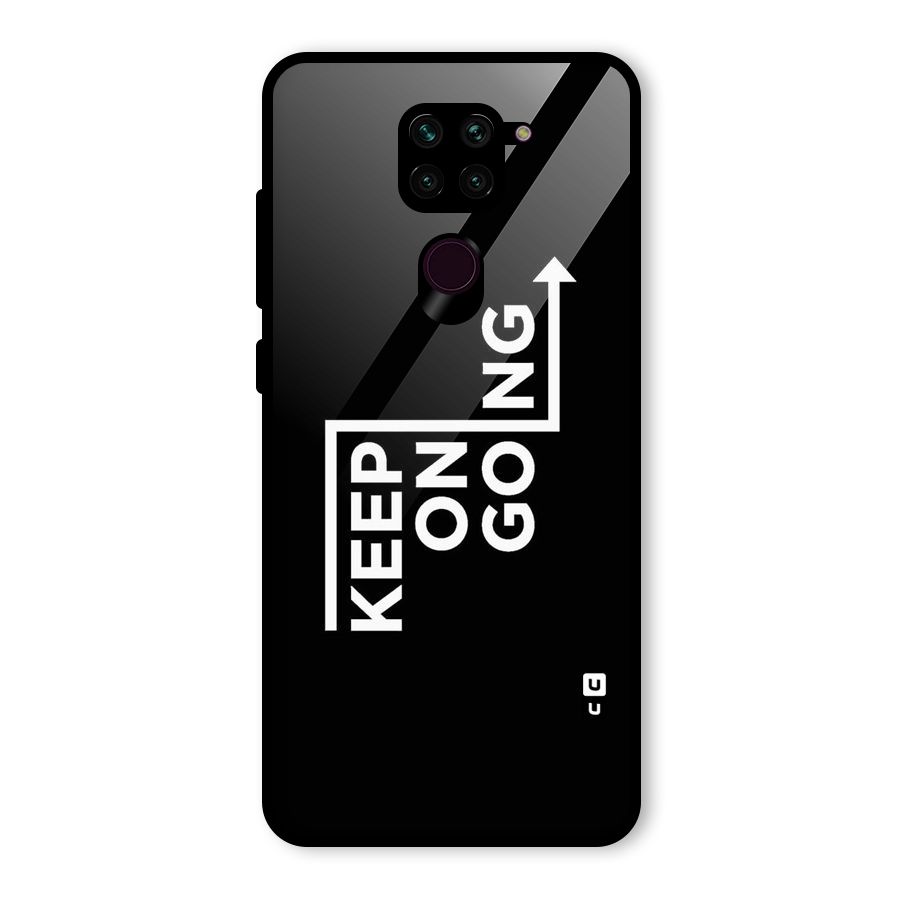 Keep On Going Glass Back Case for Redmi Note 9