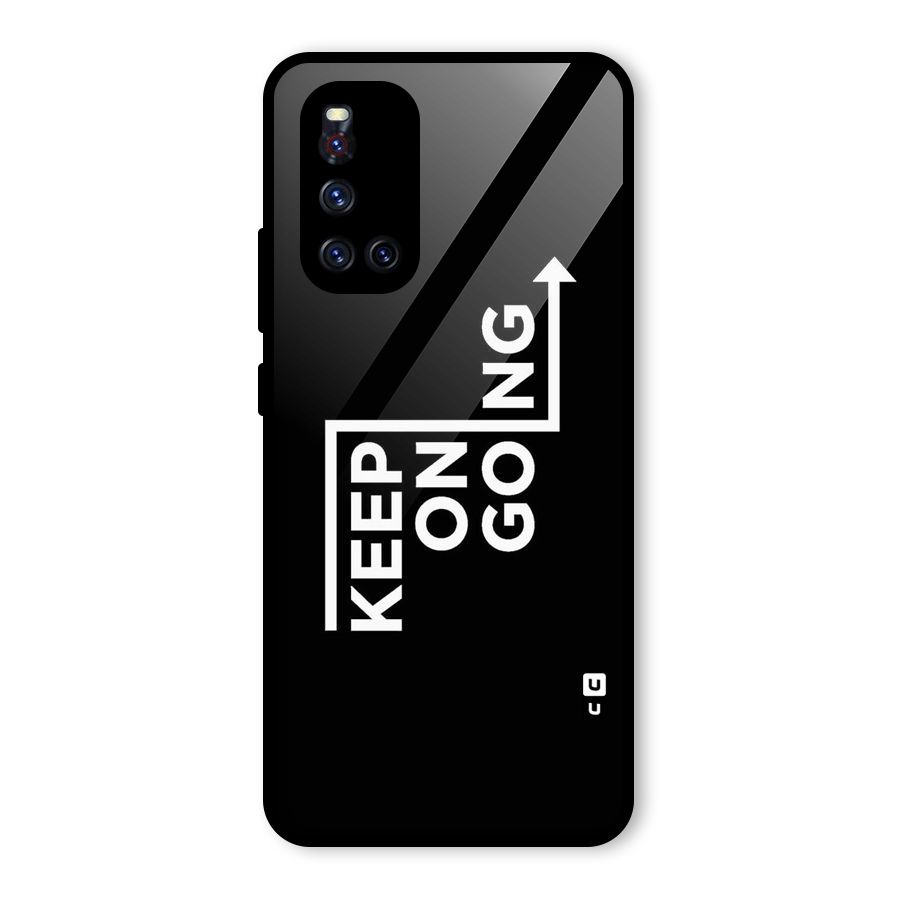 Keep On Going Glass Back Case for Vivo V19