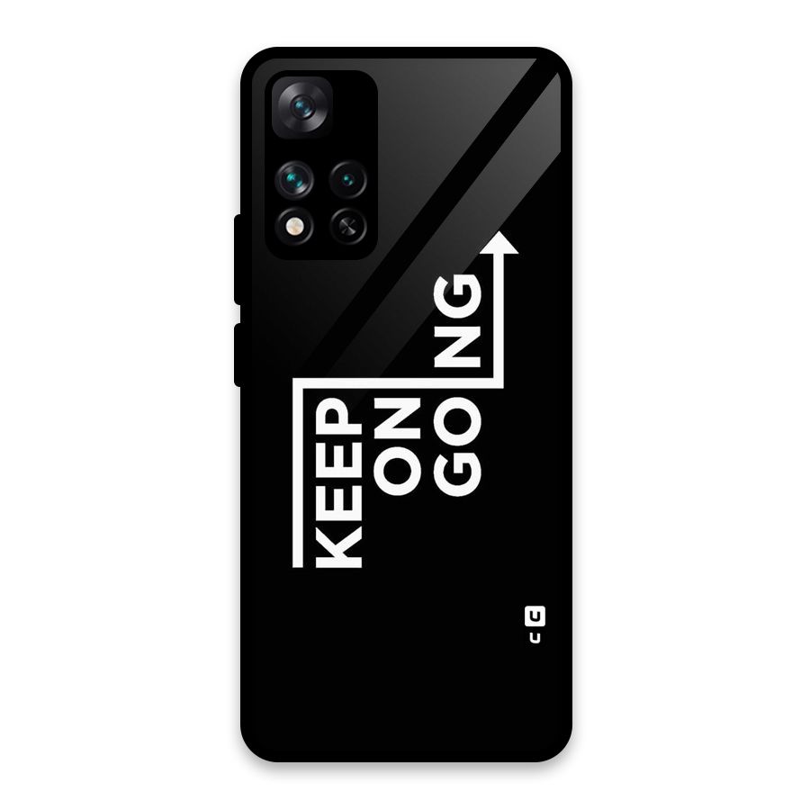 Keep On Going Glass Back Case for Xiaomi 11i HyperCharge 5G