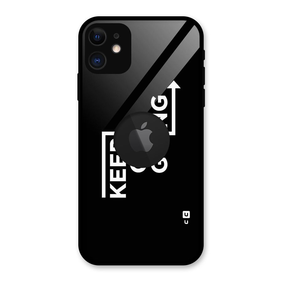 Keep On Going Glass Back Case for iPhone 11 Logo Cut