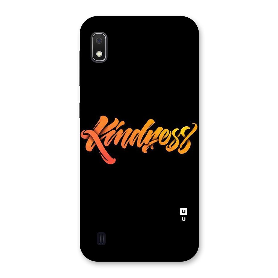 Kindness Back Case for Galaxy A10