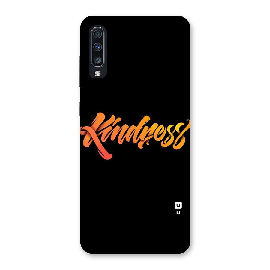 Kindness Back Case for Galaxy A70