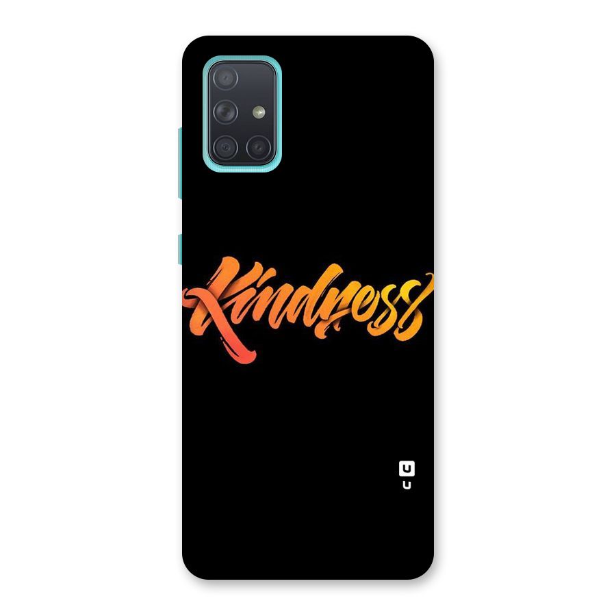 Kindness Back Case for Galaxy A71