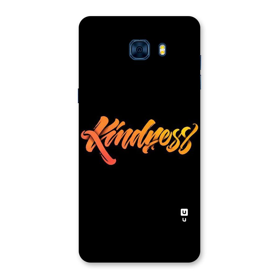Kindness Back Case for Galaxy C7 Pro