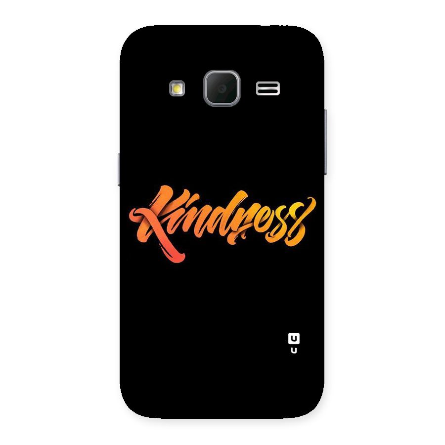 Kindness Back Case for Galaxy Core Prime