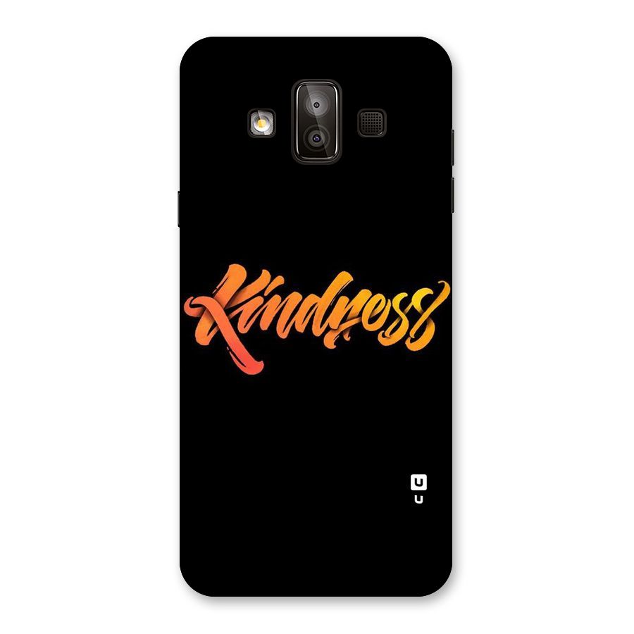 Kindness Back Case for Galaxy J7 Duo