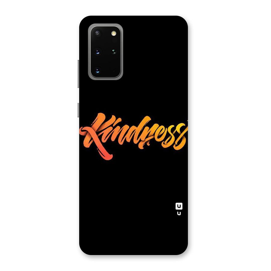 Kindness Back Case for Galaxy S20 Plus