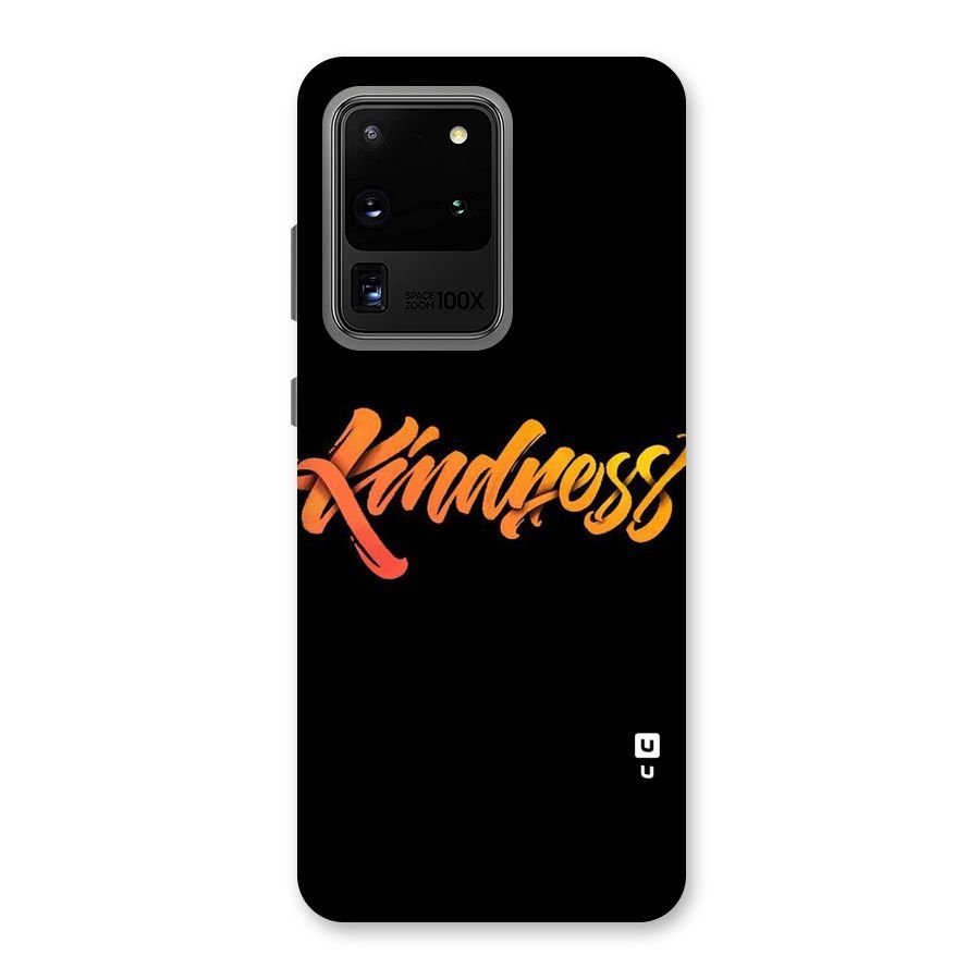 Kindness Back Case for Galaxy S20 Ultra
