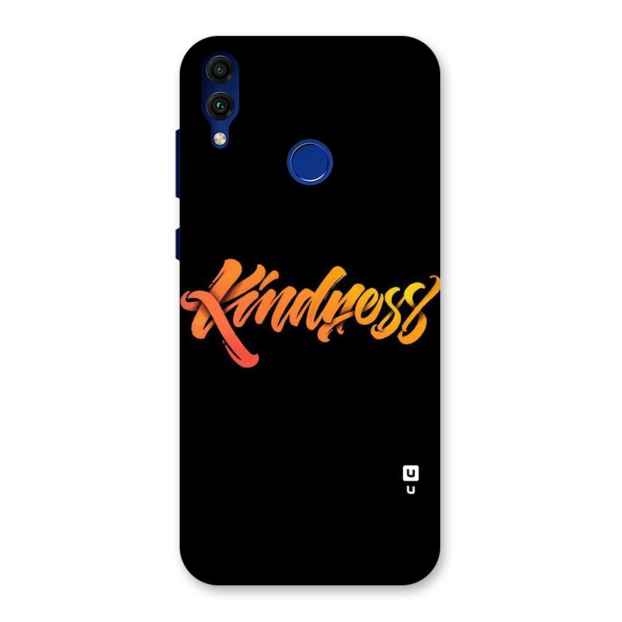 Kindness Back Case for Honor 8C