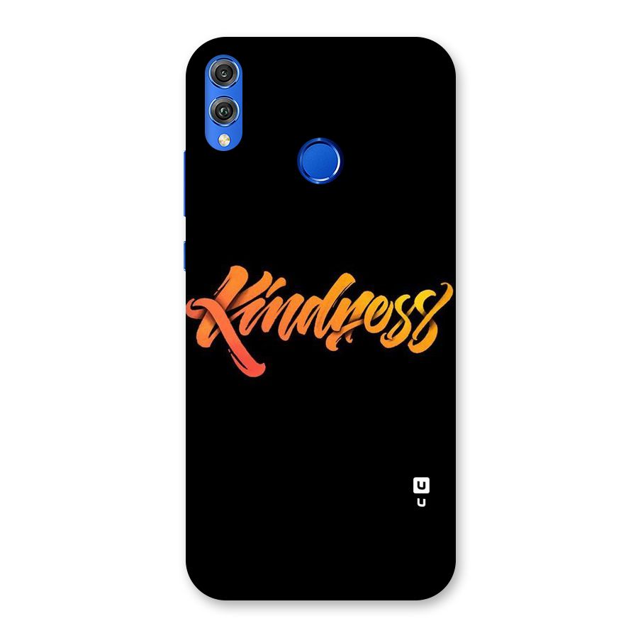 Kindness Back Case for Honor 8X