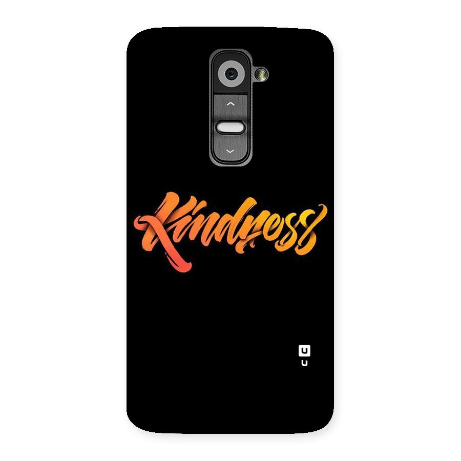 Kindness Back Case for LG G2