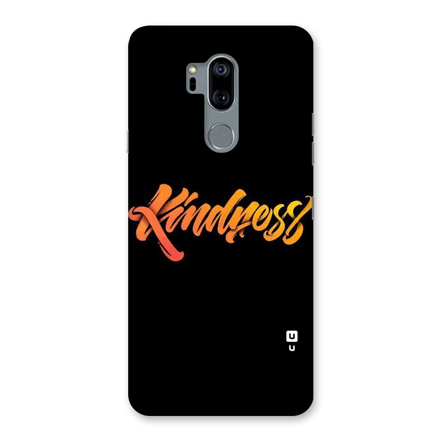Kindness Back Case for LG G7