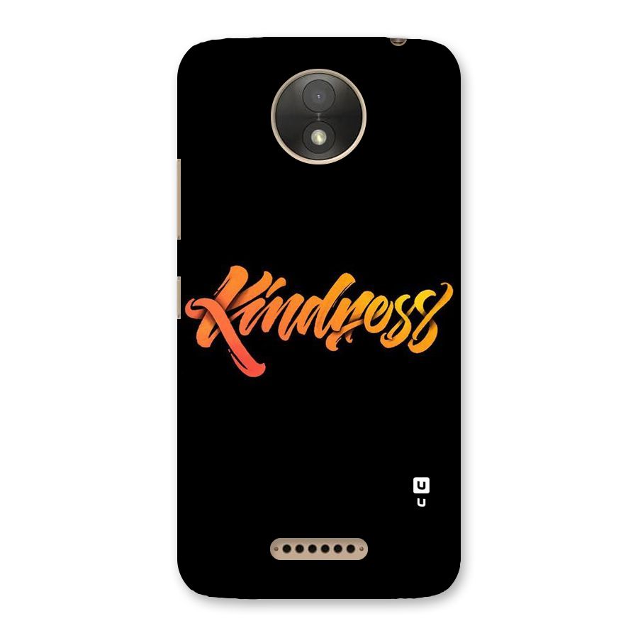 Kindness Back Case for Moto C Plus