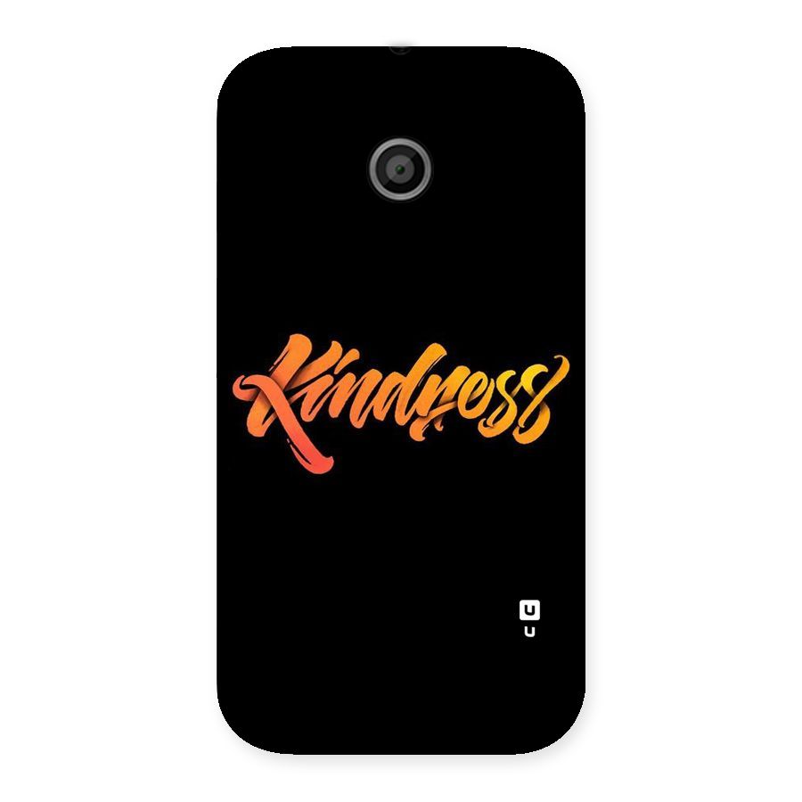 Kindness Back Case for Moto E