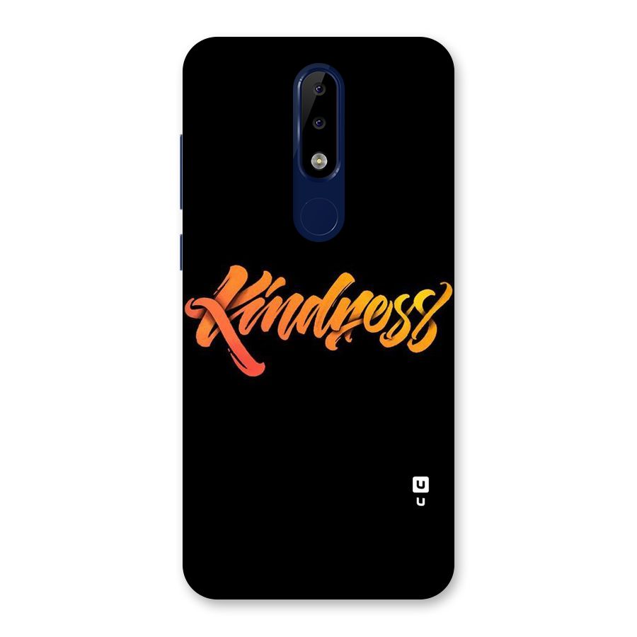 Kindness Back Case for Nokia 5.1 Plus