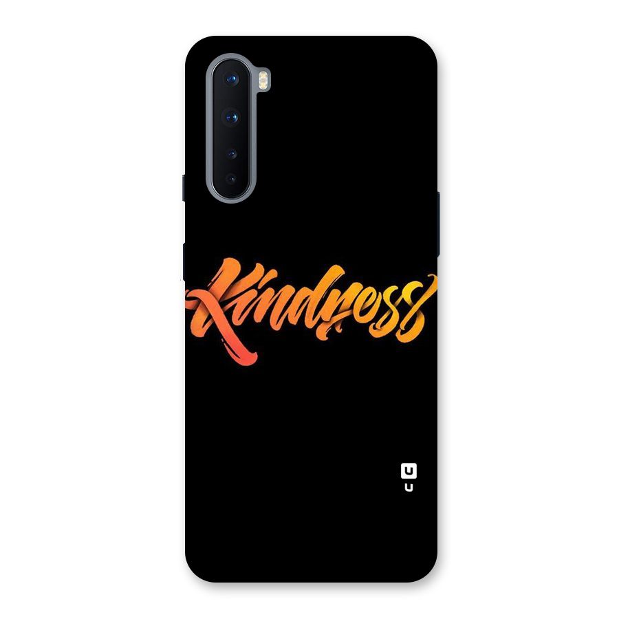 Kindness Back Case for OnePlus Nord