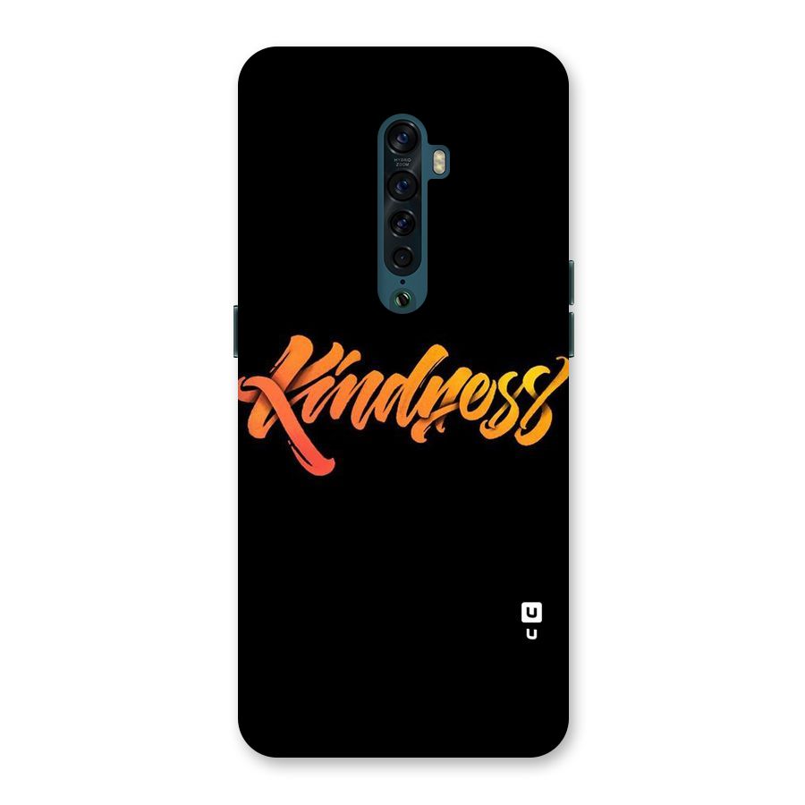Kindness Back Case for Oppo Reno2