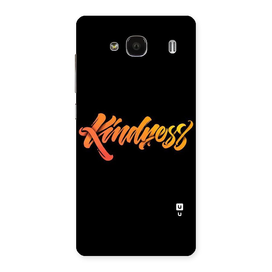 Kindness Back Case for Redmi 2