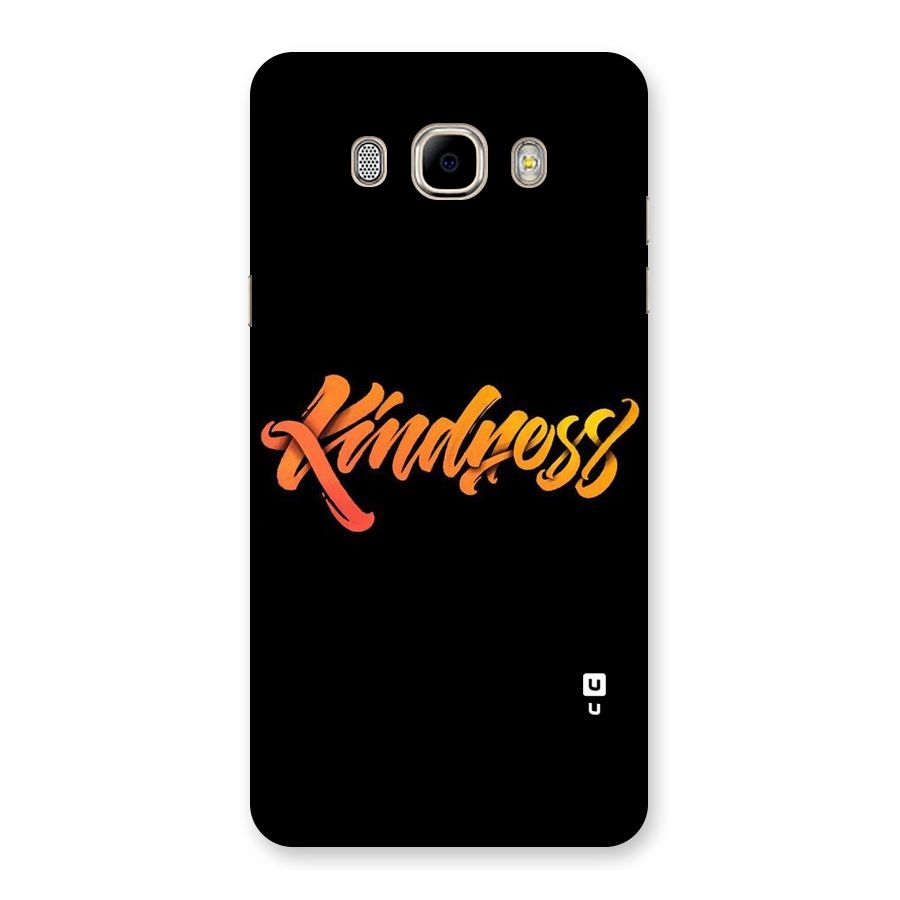 Kindness Back Case for Samsung Galaxy J7 2016