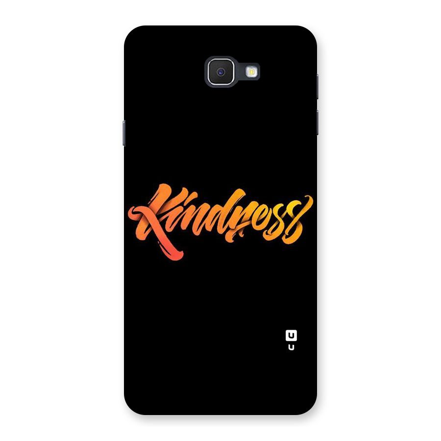 Kindness Back Case for Samsung Galaxy J7 Prime