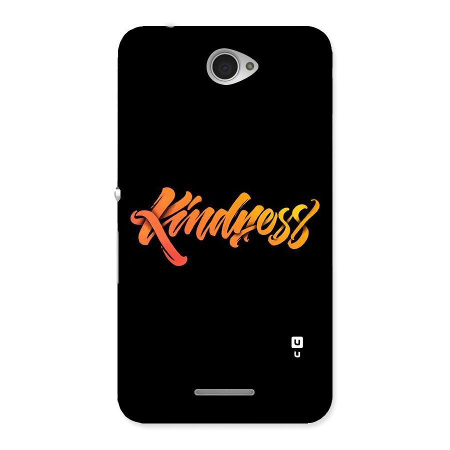 Kindness Back Case for Sony Xperia E4