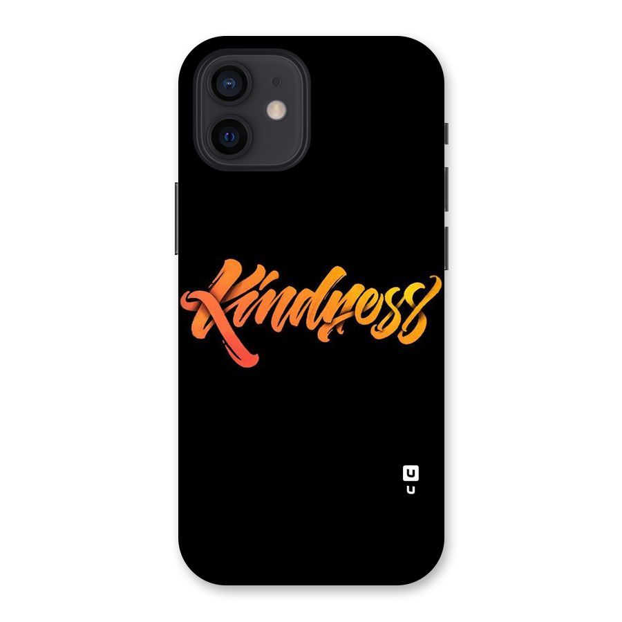 Kindness Back Case for iPhone 12