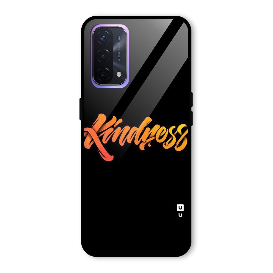 Kindness Glass Back Case for Oppo A74 5G
