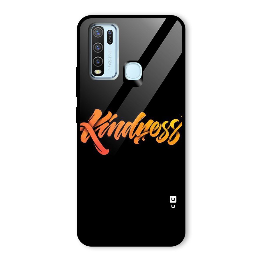 Kindness Glass Back Case for Vivo Y30
