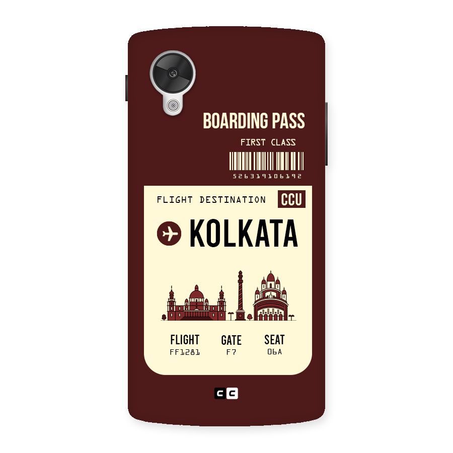 Kolkata Boarding Pass Back Case for Google Nexsus 5