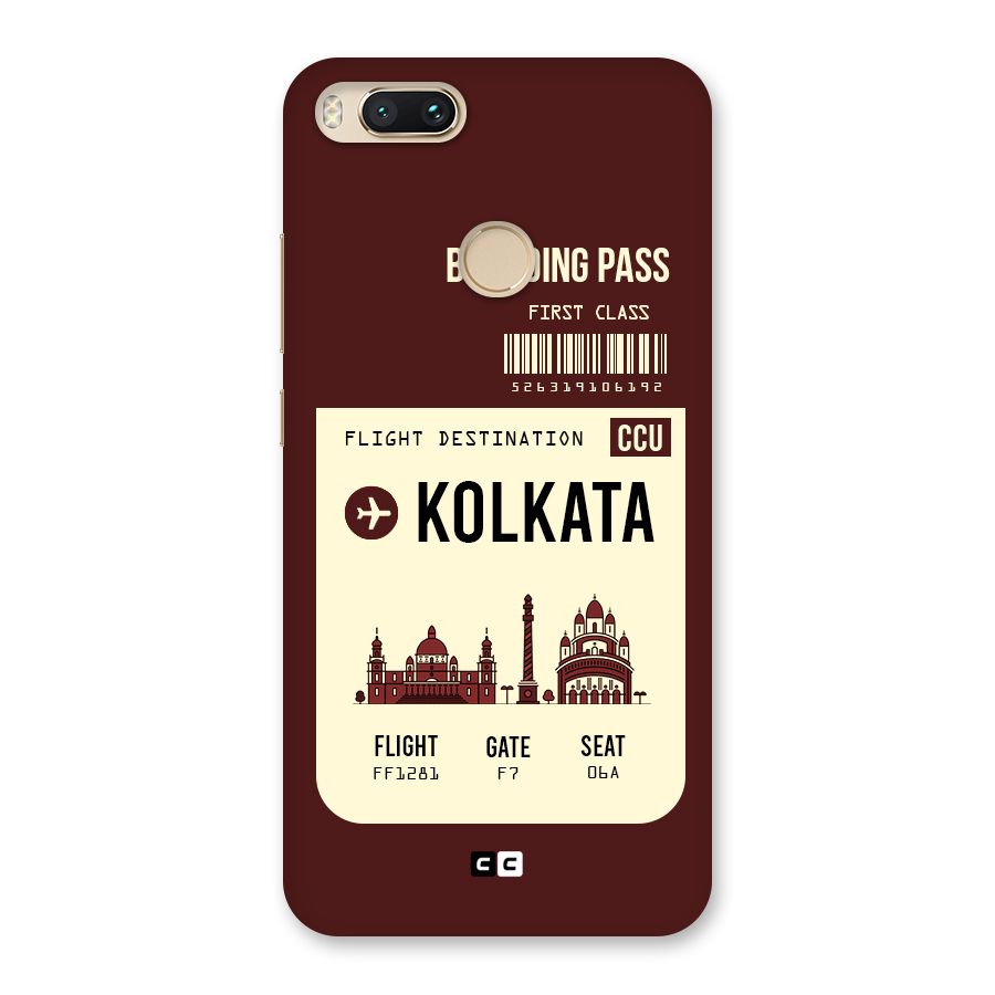 Kolkata Boarding Pass Back Case for Mi A1