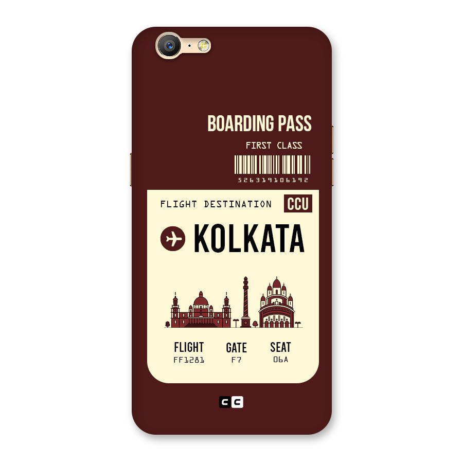 Kolkata Boarding Pass Back Case for Oppo A57
