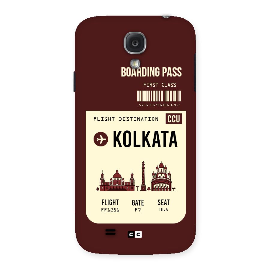 Kolkata Boarding Pass Back Case for Samsung Galaxy S4