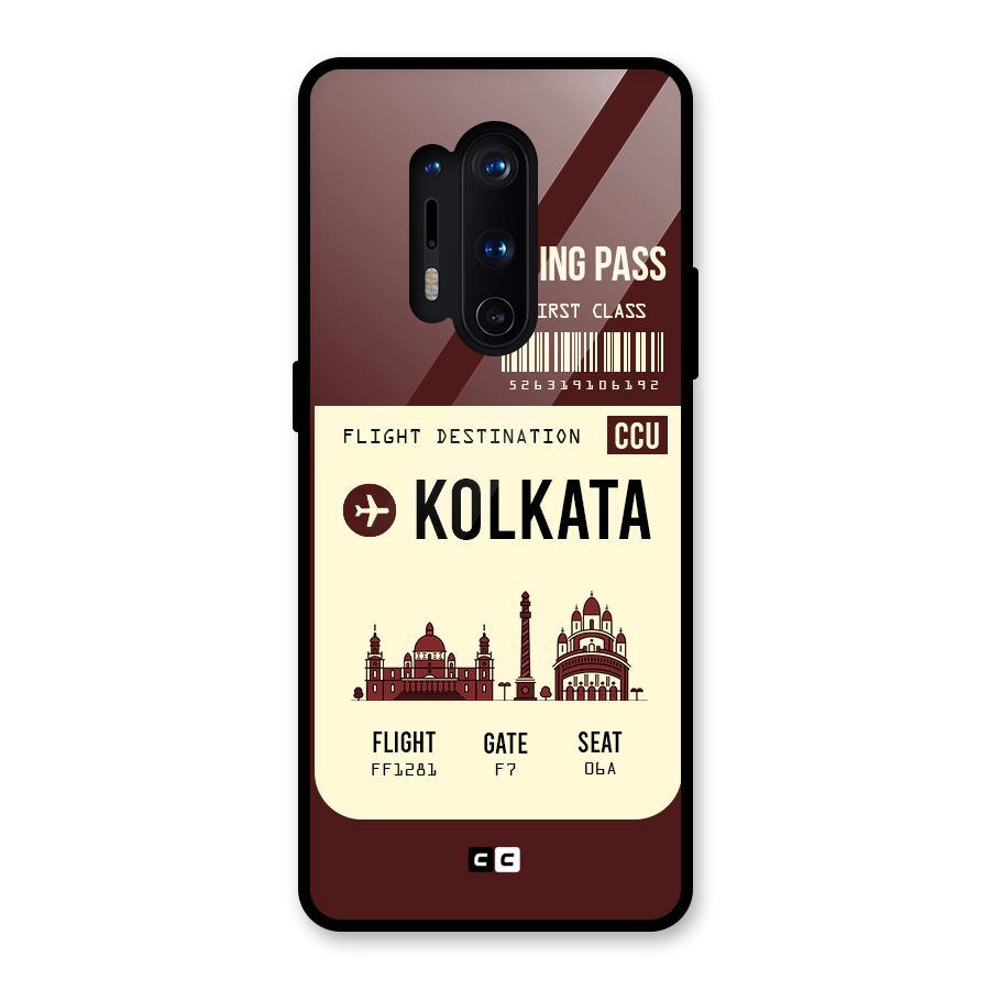 Kolkata Boarding Pass Glass Back Case for OnePlus 8 Pro